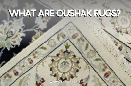 What are Oushak rugs?