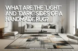 What are the "Light" and "Dark" Sides of a Handmade Rug?