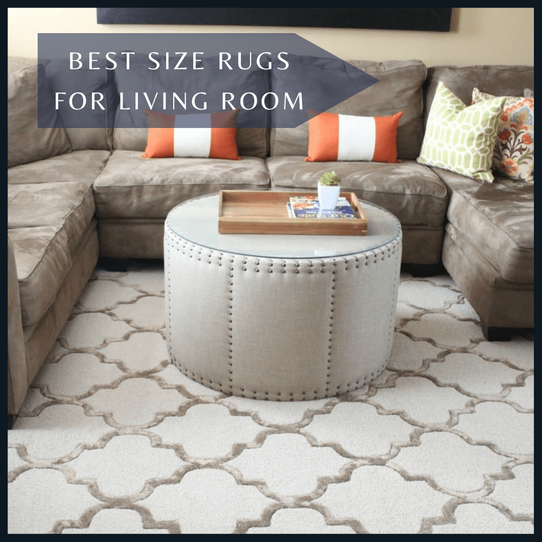 Best Size Area Rugs For Your Living Room Magic Rugs   Blogs Cover 57 1 